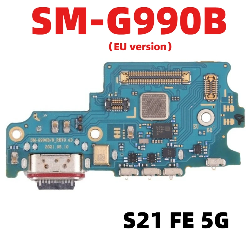 USB Charger Board Connector Charging Dock Port Flex Cable For Samsung Galaxy S21 FE 5G SM-G990B G990B/DS G990U G990E