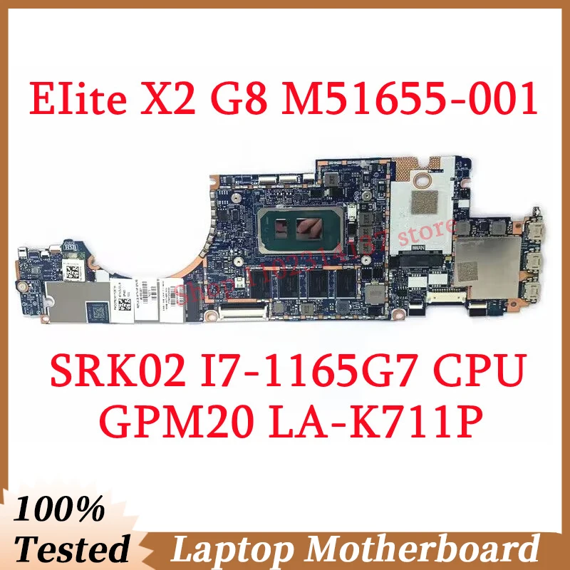 

For HP EIite X2 G8 M51655-001 M51655-501 M51655-601 M53510-601 With SRK02 I7-1165G7 CPU LA-K711P Laptop Motherboard 100% Tested