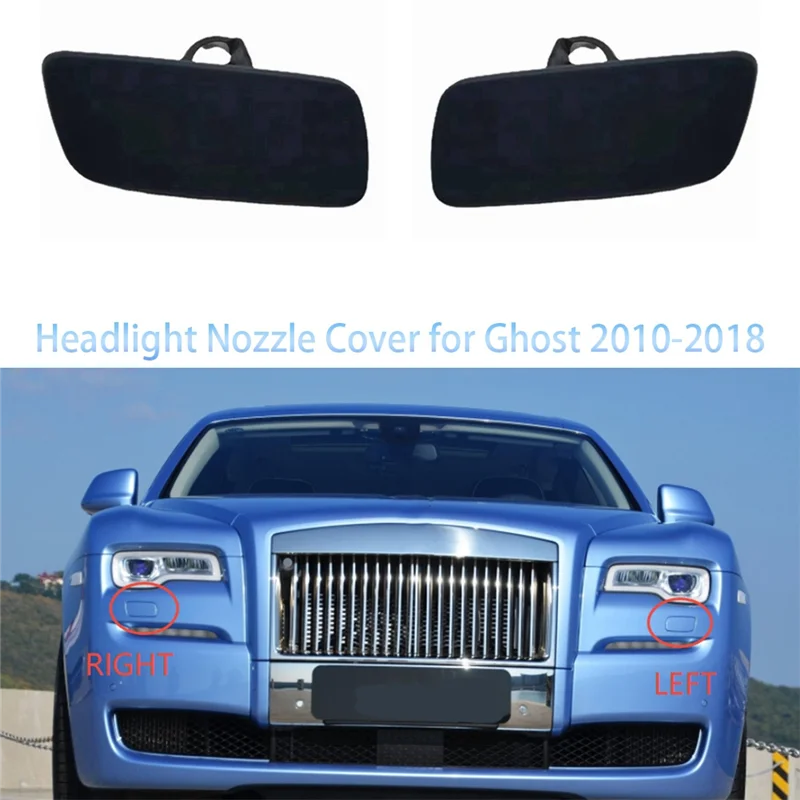 ABXN-For Rolls-Royce Ghost 2010- 2018 غطاء فوهة تنظيف المصباح الأمامي أرقام الجزء 61677244959، 61677244960