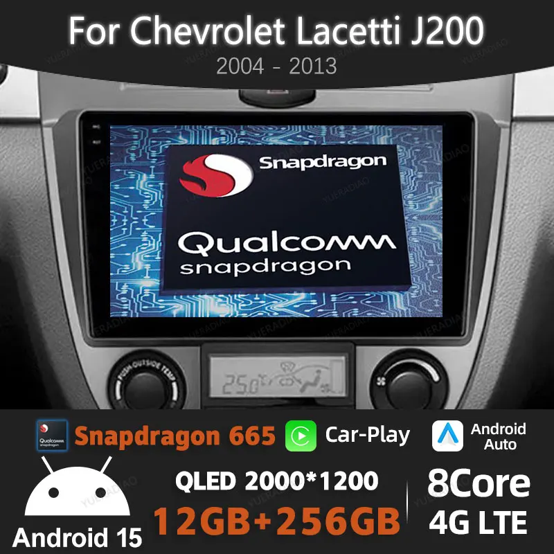 

Android 15 Car Radio For Chevrolet Lacetti J200 2004 - 2013 For Buick Excelle Hrv 2004 - 2013 QLED Multimedia Video Player 2DIN