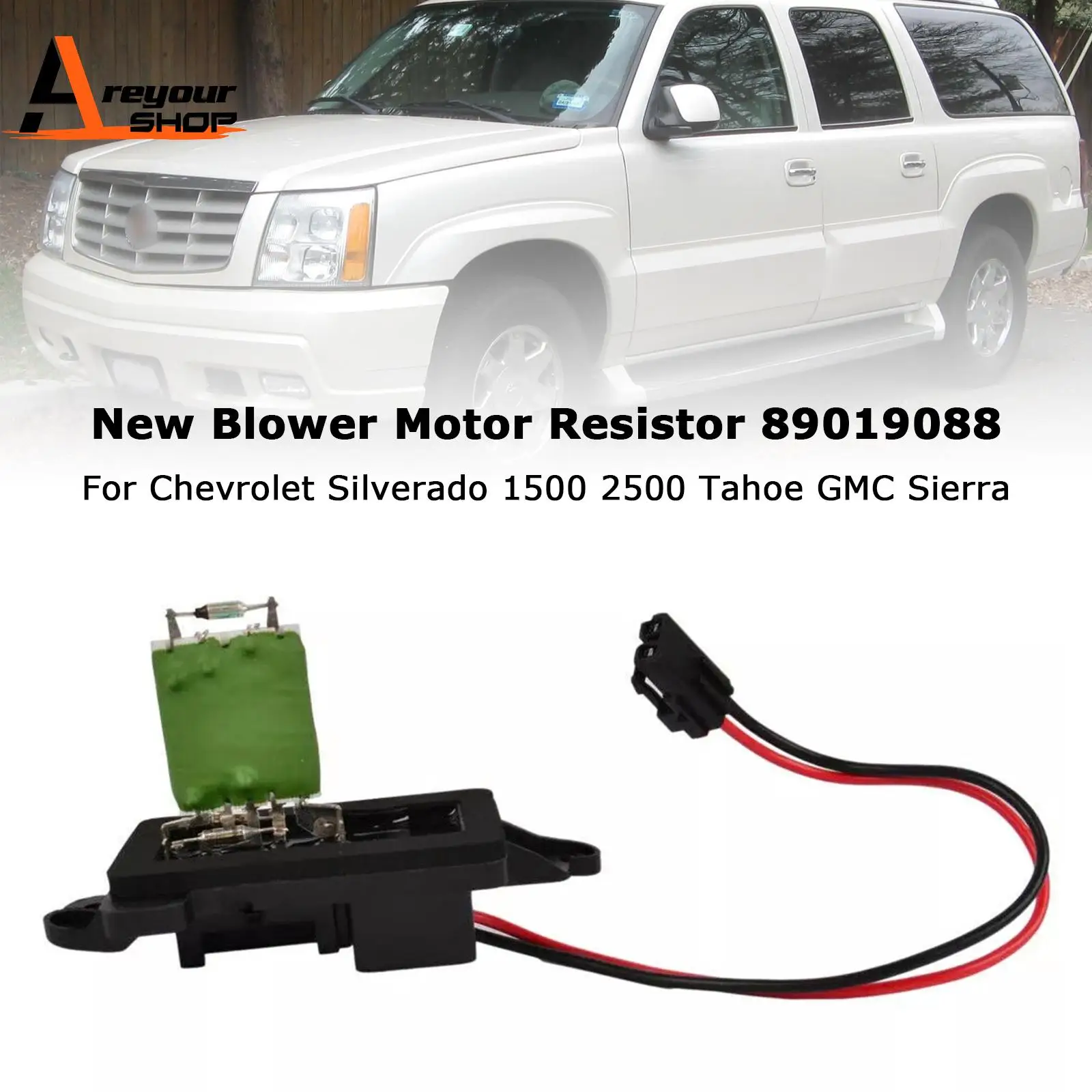 

New Blower Motor Resistor 89019088 for Chevrolet Silverado 1500 2500 Tahoe GMC