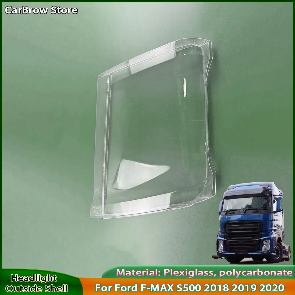 

Абажур из плексигласа для Ford F-MAX S500 2018 2019 2020, крышка передней фары, прозрачные абажуры, маски в виде корпуса лампы