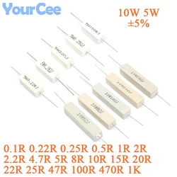 10pcs/5pcs 5W 10W Ceramic Wirewound Resistor 0.1 0.22 0.15 0.5 2 5 8 10 15 20 25 47 100 470 1K Ohm 5 10 Watt Cement Resistance