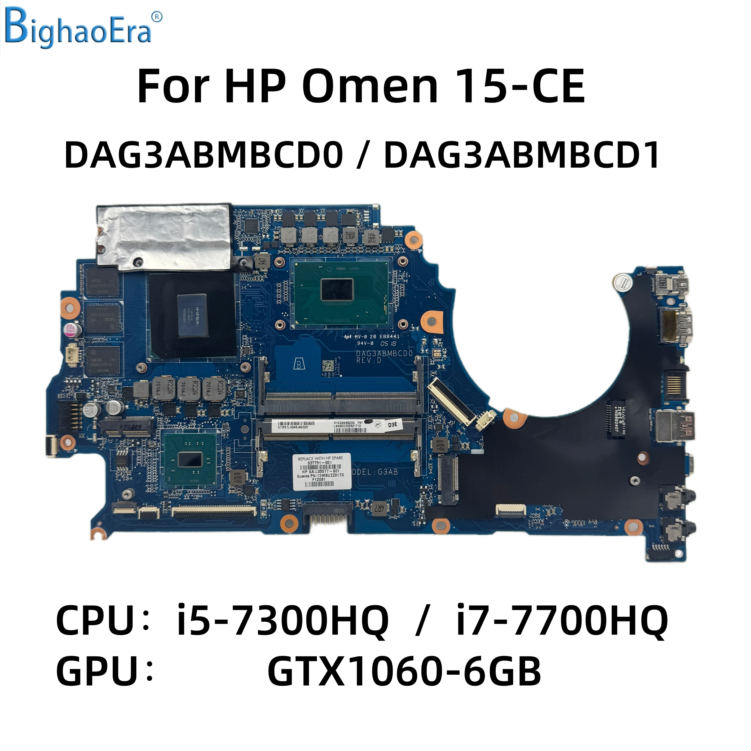 DAG3ABMBCD0 DAG3ABMBCD1 para la placa base del ordenador portátil HP Omen 15-CE con i5-7300HQ i7-7700HQ CPU GTX1060-6GB DDR4 929486-601 937751-601