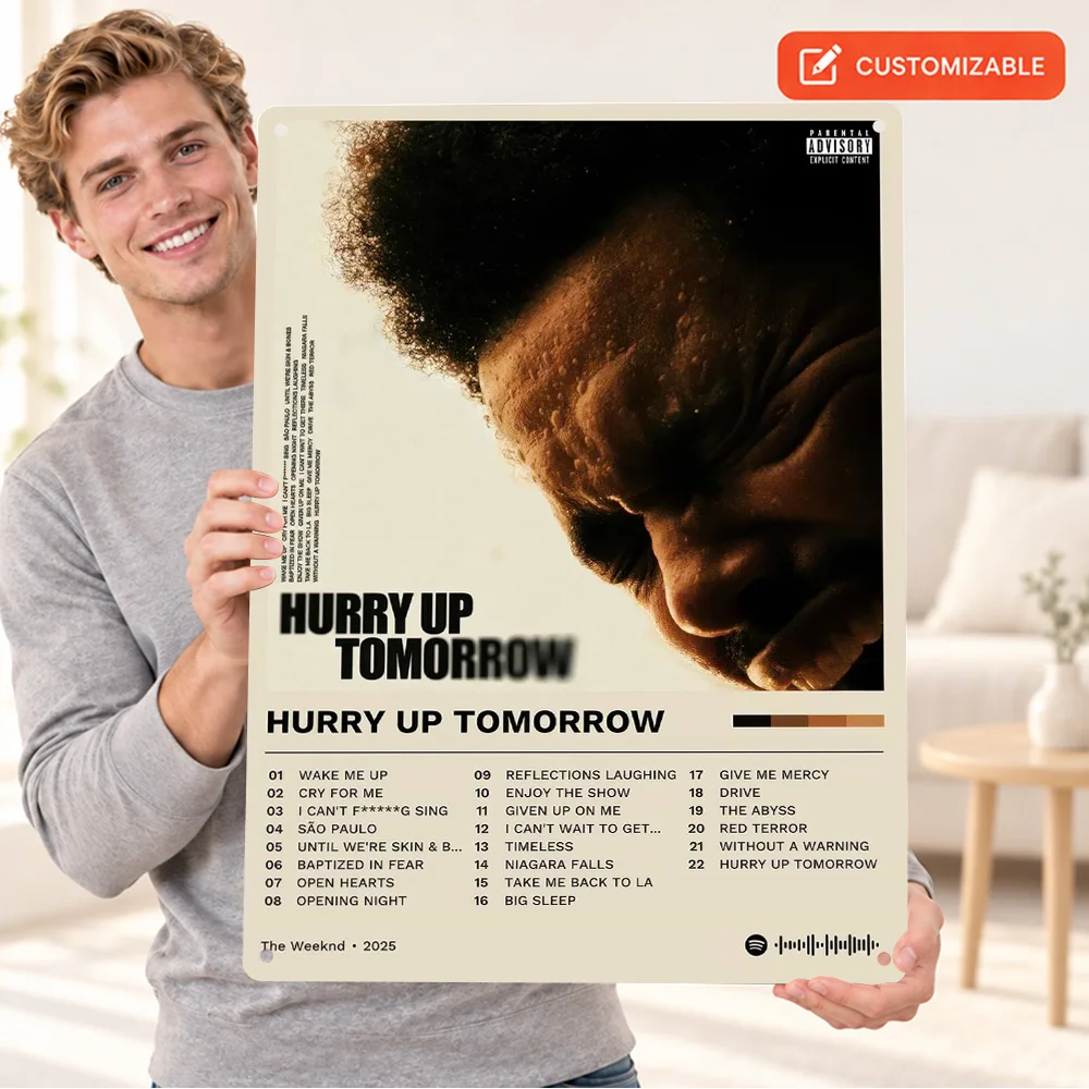 The Weeknd Hurry Up Tomorrow Aluminum Poster Customized Metal Sign Album Cover And Tracklist Design Wall Art For Listening Room