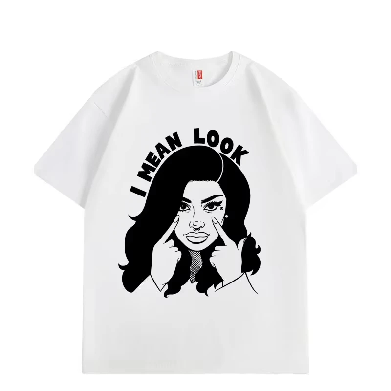 Rapper Cardi B Meme I Mean Look Print T-Shirts für Männer und Frauen Übergroße Lässige Mode Hip-Hop Kurzarm-T-Shirts