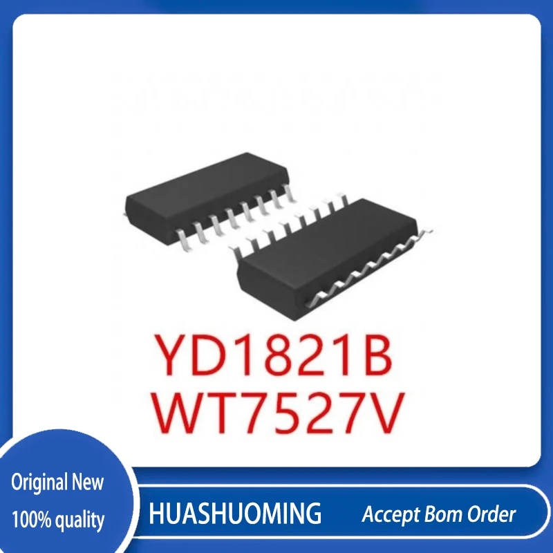 

10PCS/LOT WT7527V-SG160WT-T2 WT7527V YD1821B YD1821 1821 SOP16