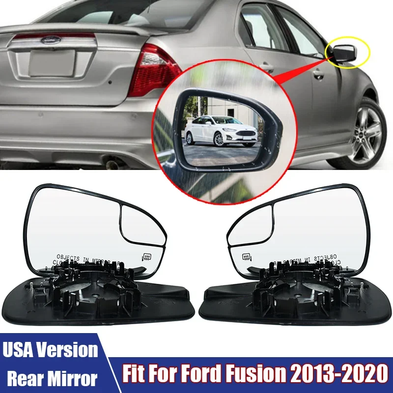 Automobile Rearview Mirror Left & Right Heated Wing Rear Mirror Glass For Ford Fusion 2013-2020 for USA Version Car Accessories