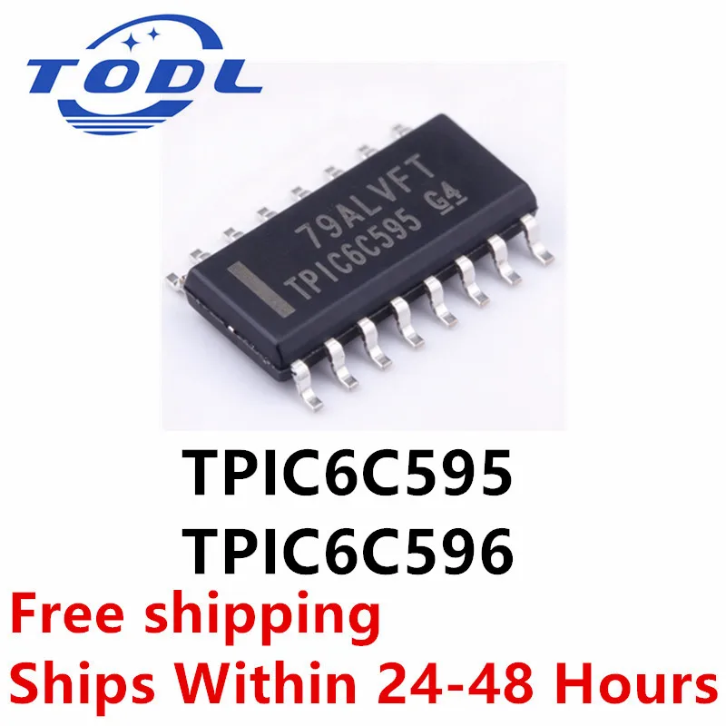(10piece)100% New TPIC6C595DRG4 6C959 TPIC6C595 TPIC6C596 TPIC6C596DR 6C596 sop-16 Chipset