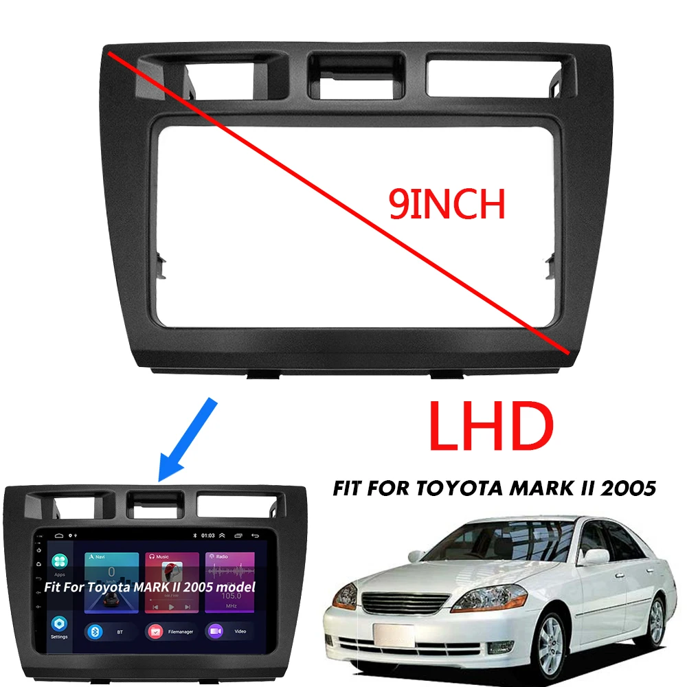 

for TOYOTA Mark II JZX110 Verossa 9INCH Car Radio Android DVD Stereo Audio Screen Multimedia Video Player Frame Car Radio Fascia