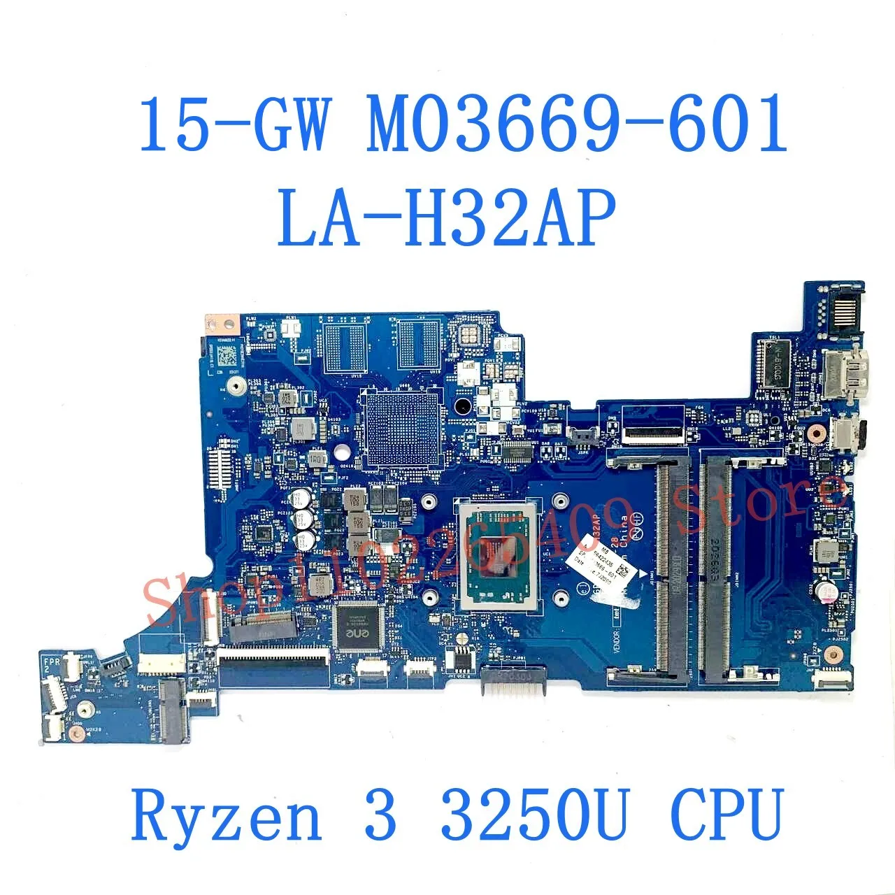 

M03669-601 M27608-001 Материнская плата для ноутбука HP 15-GW 15S-GR 15S-GY Материнская плата LA-H32AP с процессором R3 3250U/R5 3450U 100% тест в порядке