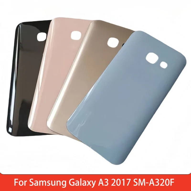 Задняя крышка аккумулятора для Samsung Galaxy A3 2017 SM-A320F, стеклянная задняя крышка, ремонт, запасная часть Задняя крышка аккумулятора для Samsung Galaxy A3 2017 SM-A320F, стеклянная задняя крышка, ремонт, запасная часть
