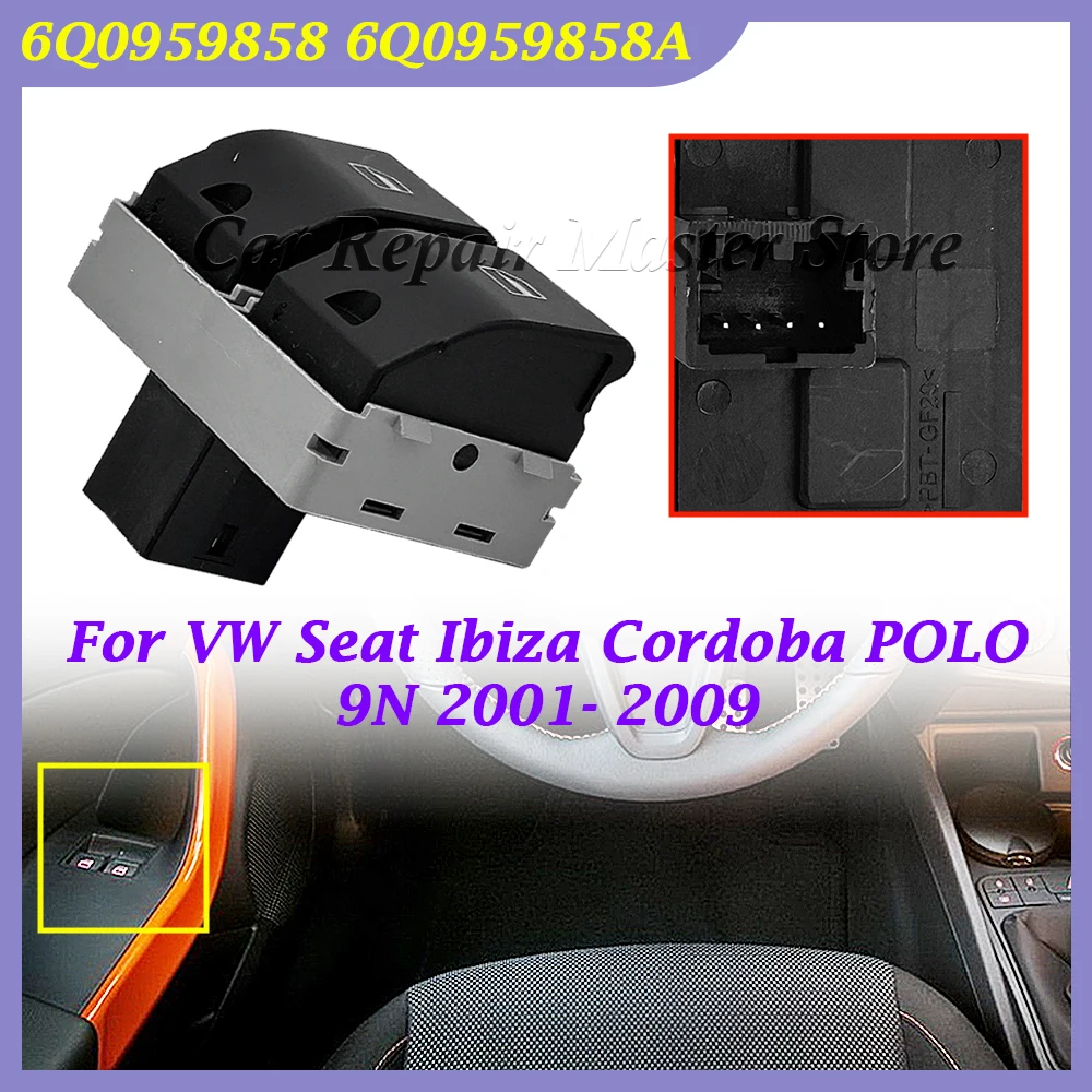 

Front Electric Power Window Console Switch Button 6Q0959858 6Q0959858A ABS For VW Seat Ibiza Cordoba POLO 9N 2001- 2009