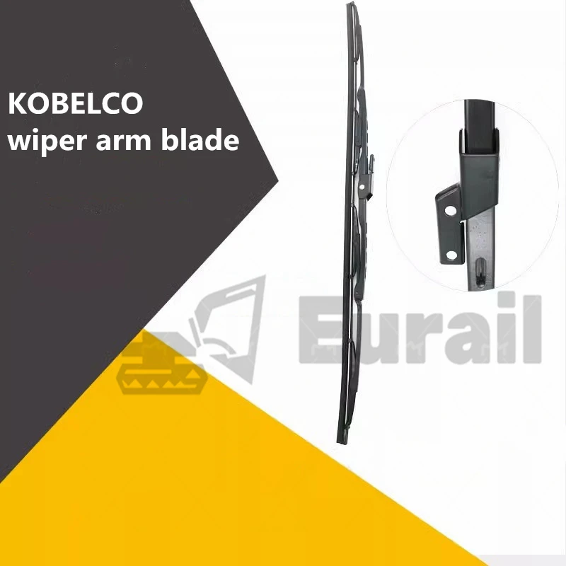 For Kobelco SK75 140 200 210 250 350-6-6E-8 Super 8 excavator Wiper pieces Wiper arm wiper sheet excavator accessories