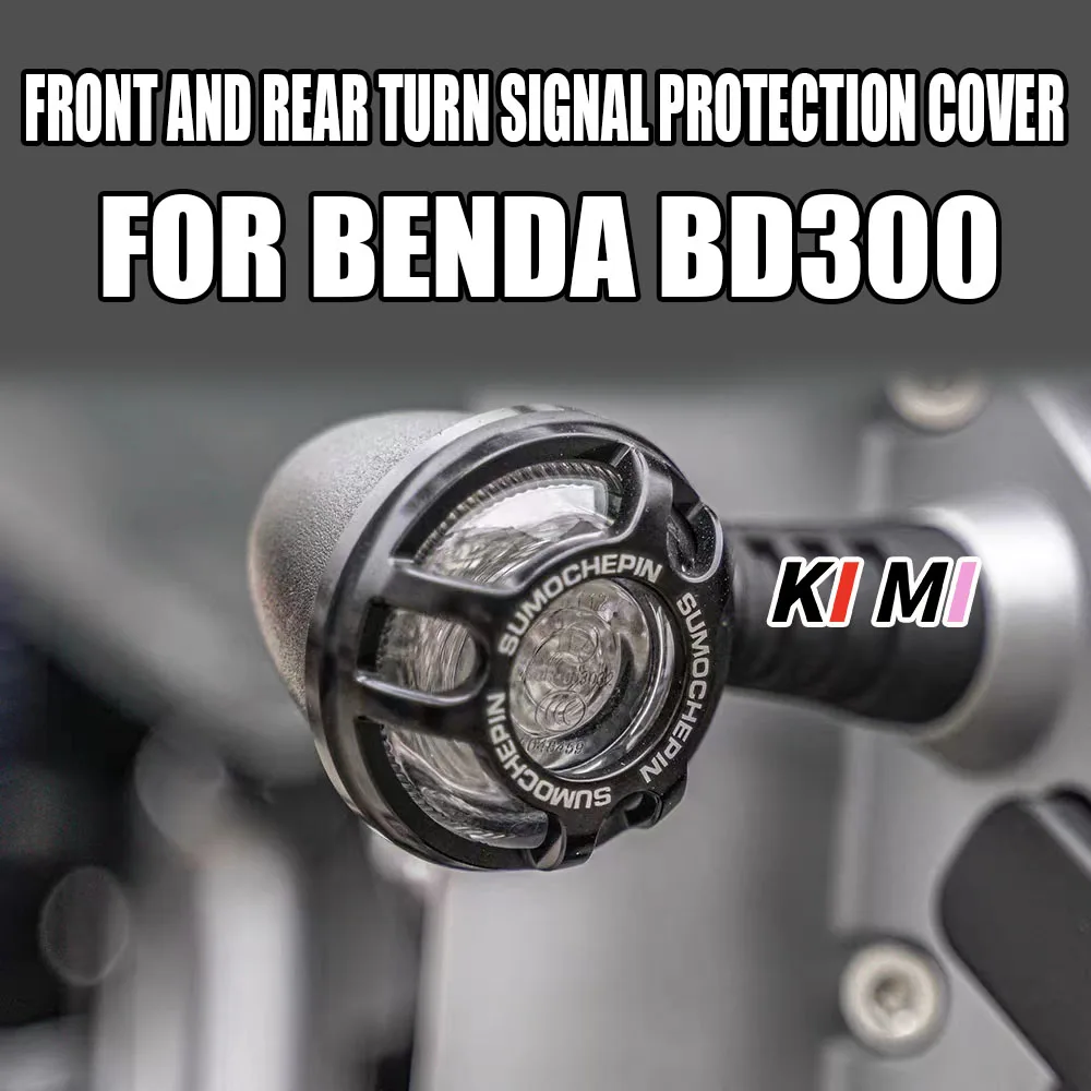 

For Benda BD 300 BD300 Motorcycle Front And Rear Turn signal protection Cover LED Indicator Light Cover