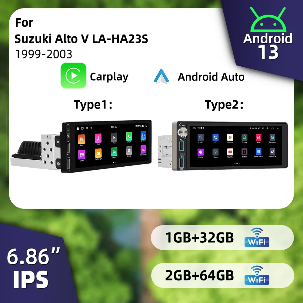 

Автомагнитола 1 DIN с экраном 6,86 дюйма, CarPlay и Android, для Suzuki Alto V LA-HA23S 1999-2003, GPS-навигация
