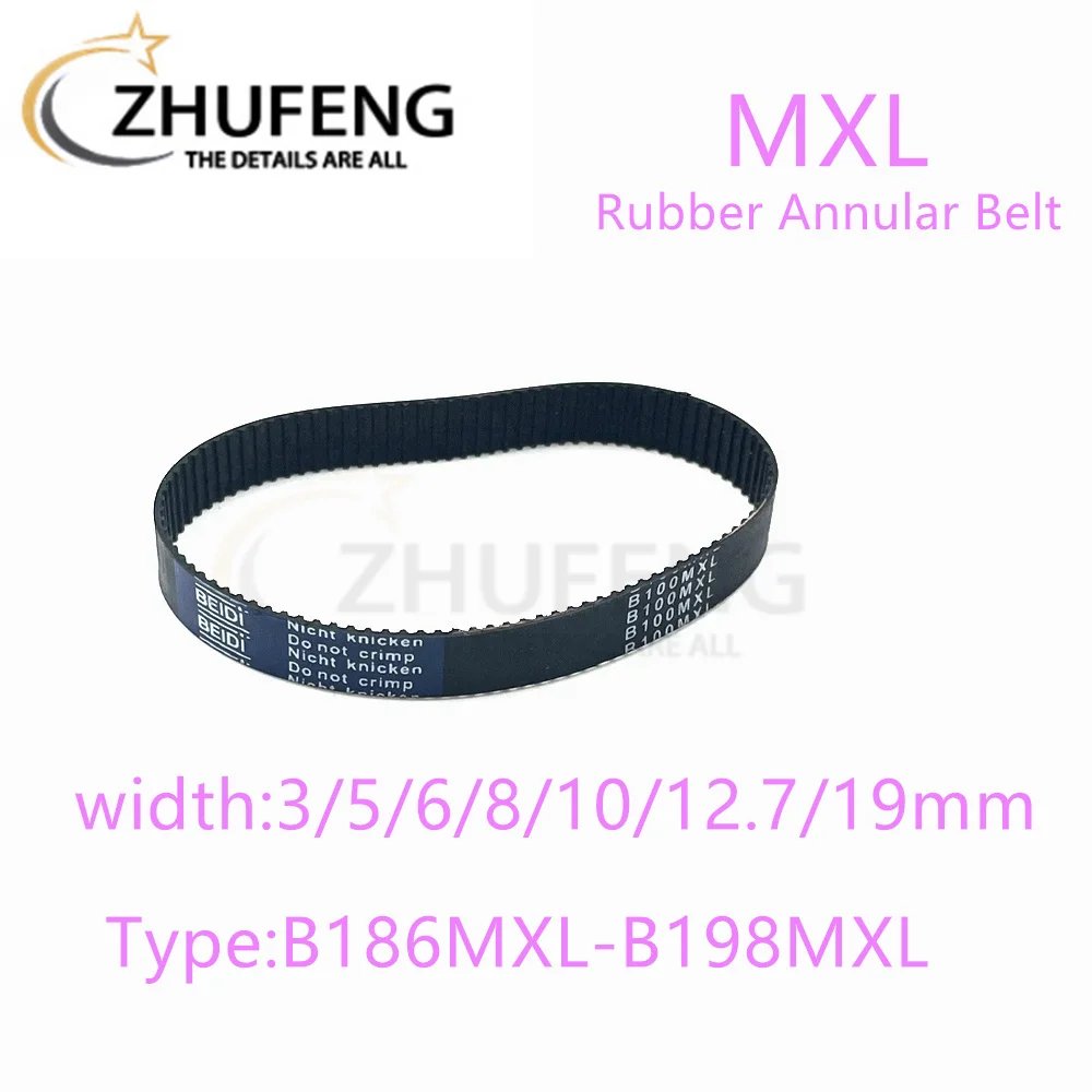 MXL High torqueTiming BeltBelt B186B187B188B189B190B192B193B194B195B196B197B198  Width 3/5/6/8mmto19mm For 3D Printer Drive Belt