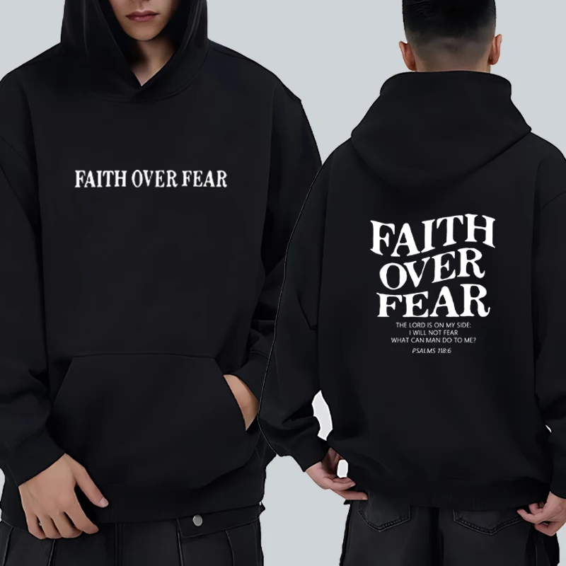 

FAITH OVER FEAR Double Sided Printed Hoodie Men women Casual Long Sleeve pullover Harajuku fashion streetwear Fleece Unisex