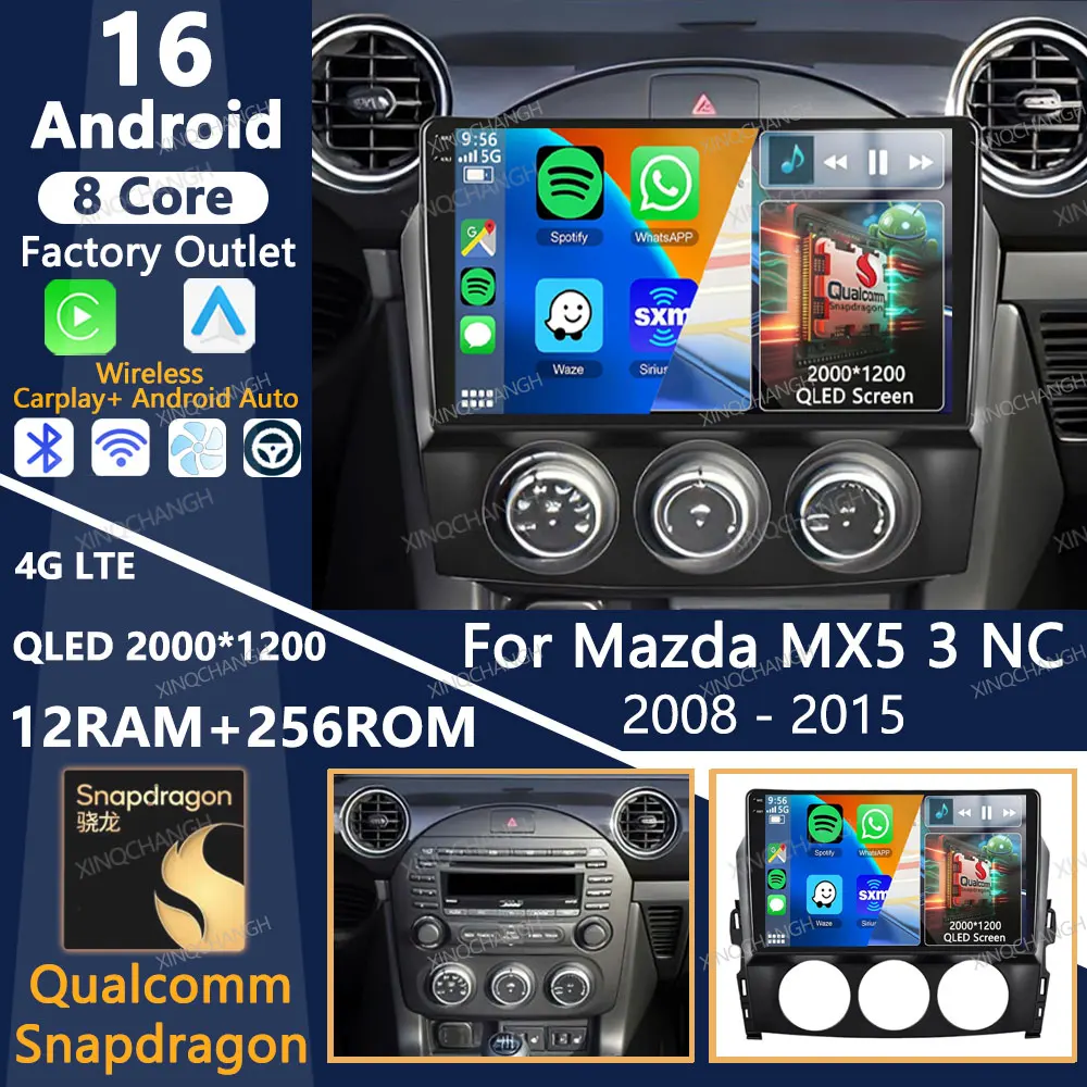 

Автомагнитола Android 16 для Mazda MX-5 MX5 III 3 NC 2008-2015 QLED Qualcomm BT 2DIN 4G WIFI Carplay Auto Мультимедийный видеоплеер