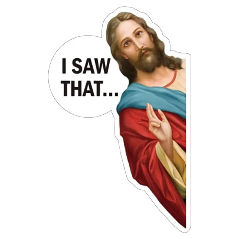 I Saw That Jesus Sticker Religious Stickers Creative Decorative UV Protection Easy To Apply Weather Resistant Jesus Stickers