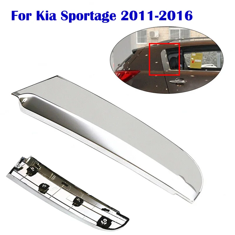 1x Rear Left Right Car Rear Triangular Trim Cover Door Belt Chrome Pillar Cover For Kia Sportage 2011-2016 832803W010 832703W010