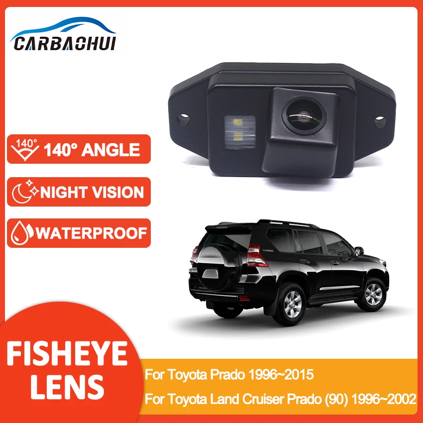 

CCD HD Fisheye Rear View Camera Night Vision For Toyota Prado 1996~2015 For Toyota Land Cruiser Prado (90) 1996~2002