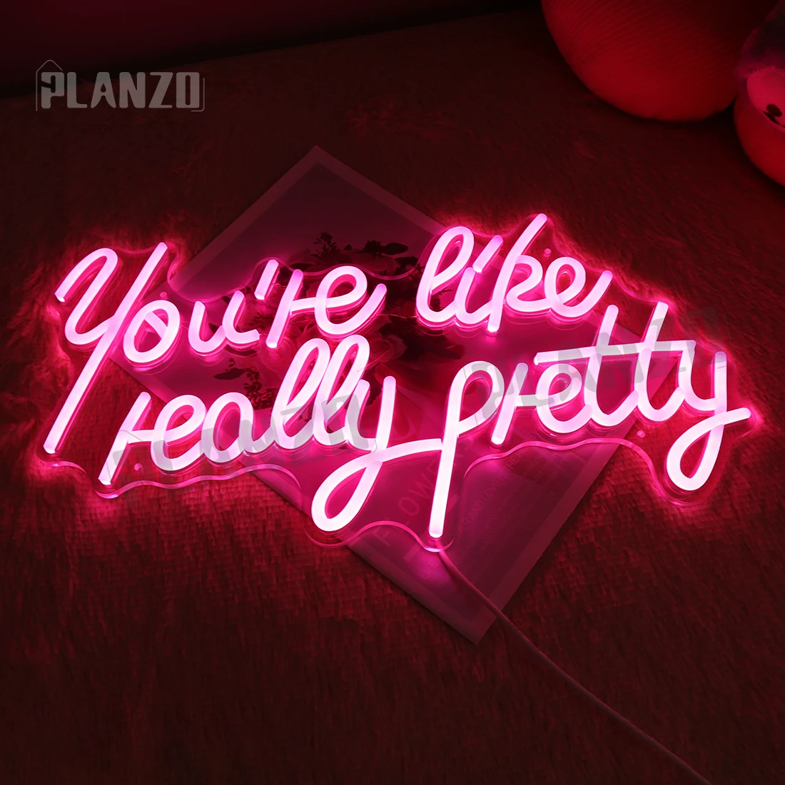 You're Like Really Pretty Pink Led Neon Light Sign for Girls Bedroom Kid's Room Wall Sign Decor Wedding Birthday Party Light Up