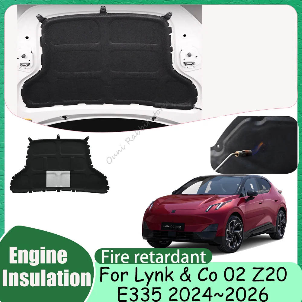 

Для Lynk & Co 02 Z20 E335 2024 ~ 2026 2025 автомобильный капот термоподкладка двигателя звукоизоляционный хлопковый изоляционный коврик защитные аксессуары