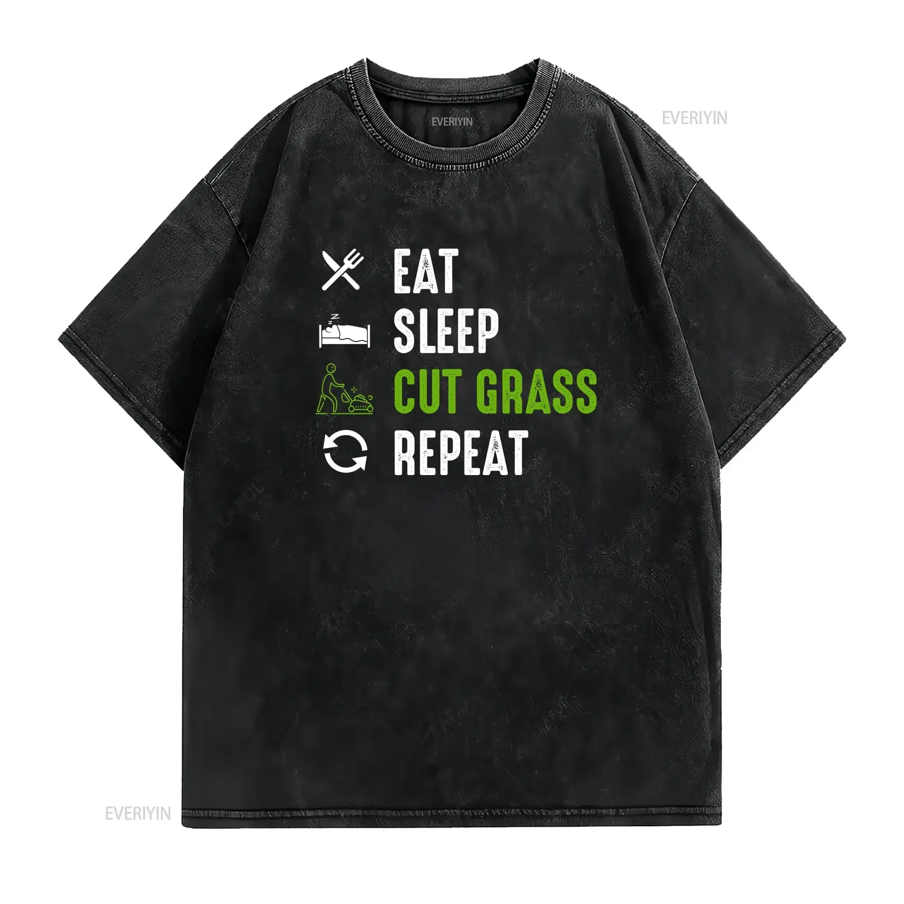 Eat Sleep Cut Grass Landscaping Outfit For Landscaper Funny Father's Day Garden Lover T Shirt SweaT 48315 vintage Washed Unisex