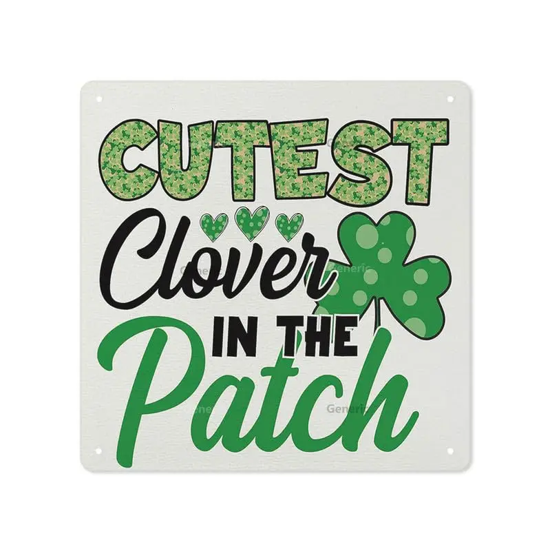 St Patricks Day Tin Plaque, Cutest Clover In The Patch, Plaque Irish Home Tin Sign Plaque Irish Sign, Irish Decor, St Patricks D