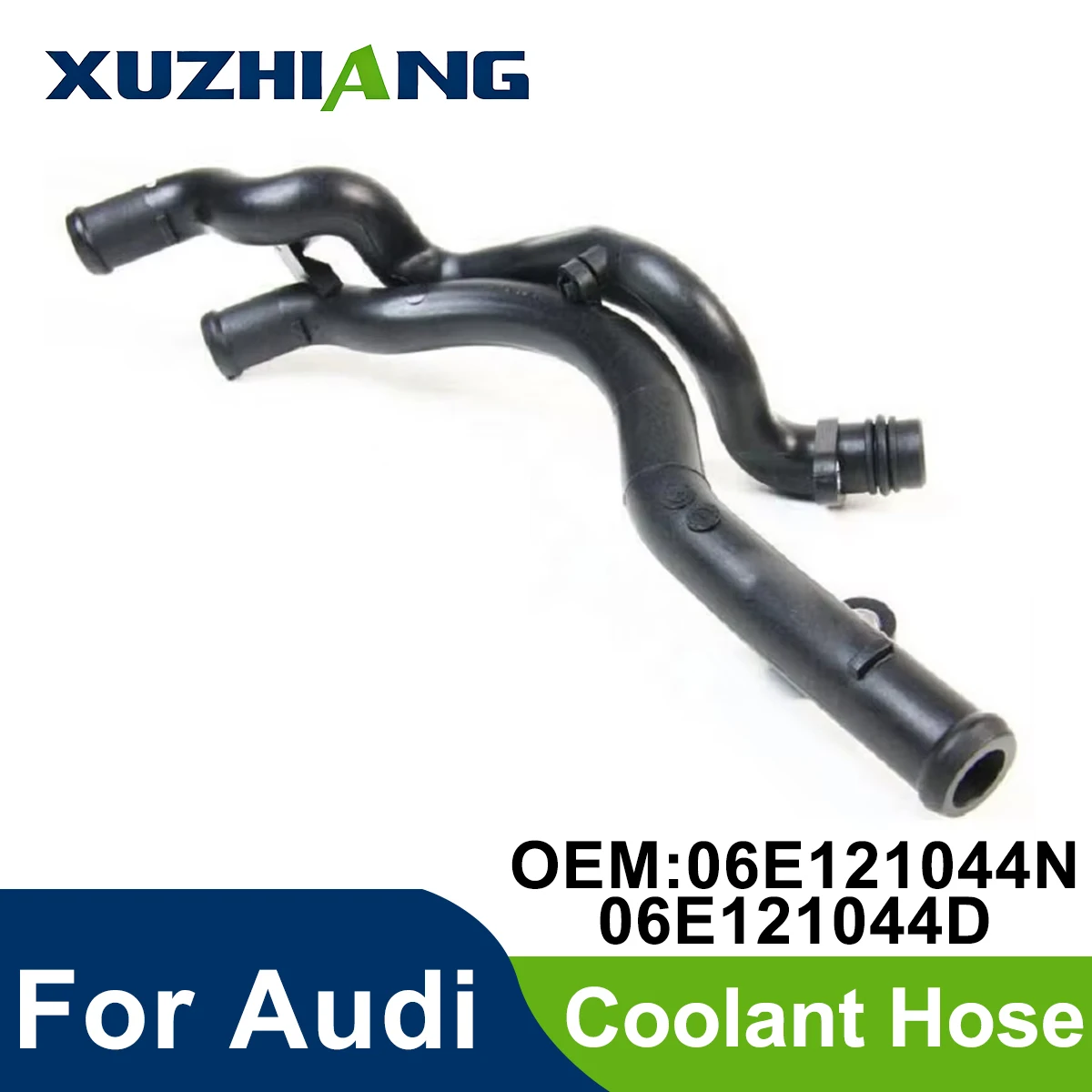 XUZHIANG 06E121044N 06E121044D 06E121044C 06E121044F 06E121044N High Quality Engine Coolant Pipe For Audi A4 A6 Quattro Q7