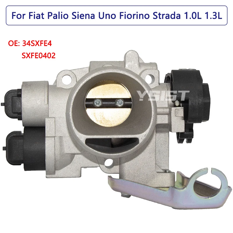 New Throttle Body for Fiat Palio Weekend Siena Uno Fiorino Strada 1.0L 1.3L Fire gas Body Acceleration 34SXFE4 SXFE0402 70370346