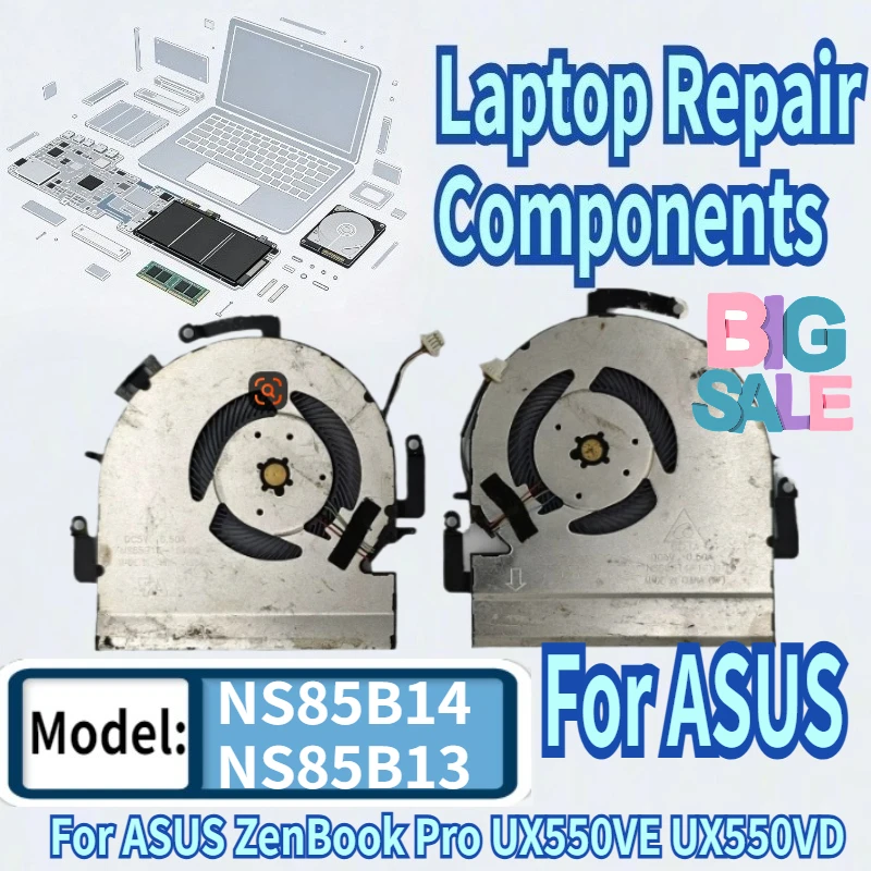 

90% новый вентилятор охлаждения процессора и графического процессора для ноутбуков ASUS ZenBook Pro UX550VE UX550VD, модели NS85B14-16M09 NS85B14-16M10