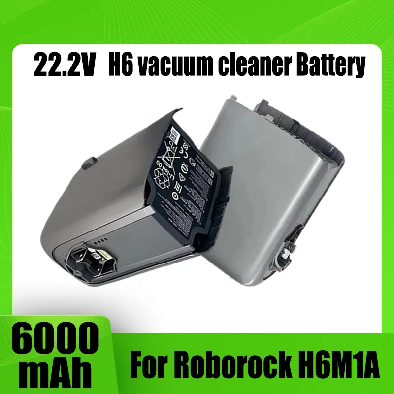 Used for battery replacement of Roborock H6M1A vacuum cleaner, 4000mAh-6000mAh, 22.2V lithium battery pack