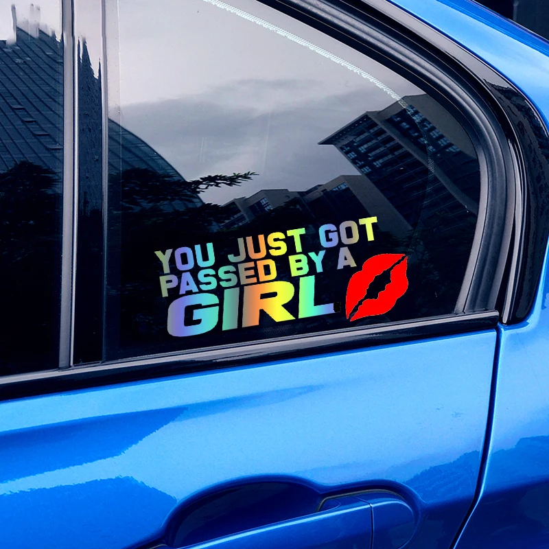

TM07# 18x7cm You Just Got Passed By A Girl Funny Car Sticker Waterproof Vinyl Decal Cool Car Styling Car Accessories