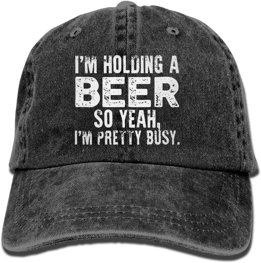 I'm Holding A Beer So Yeah I'm Pretty Busy Retro Washed Dyed Adjustable Plain Cowboy Cap