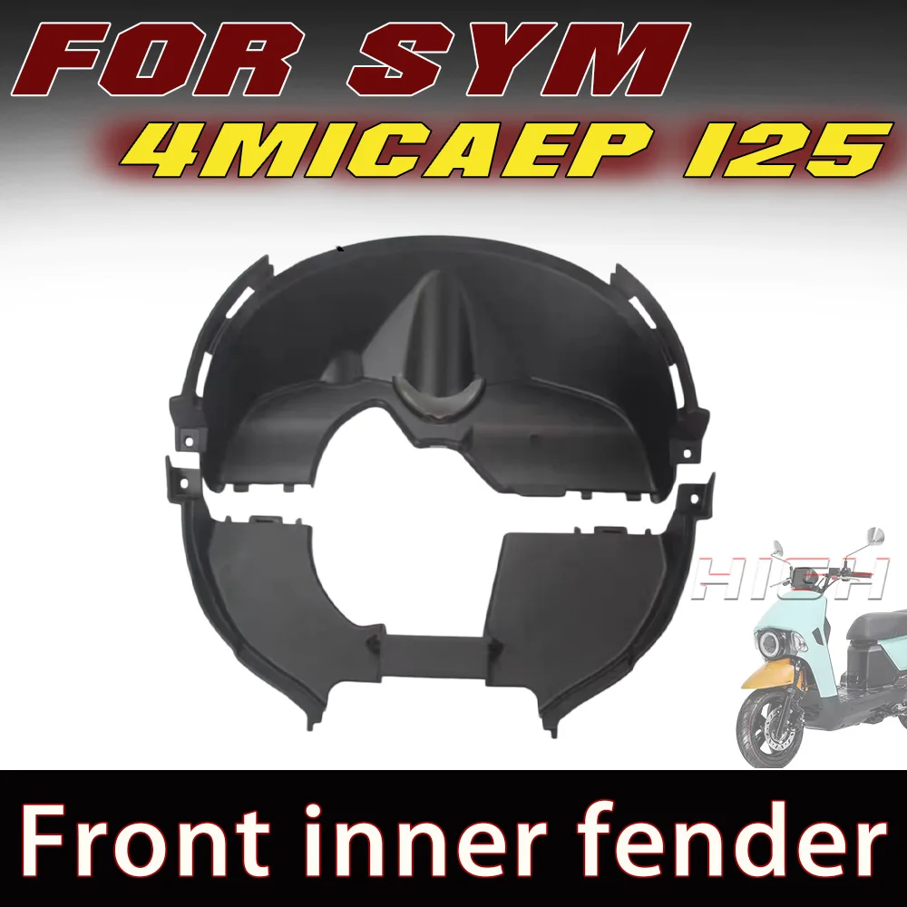 FIT FOR SYM 4MICAEP 125 Front inner fender cover for sym 4micaep 125