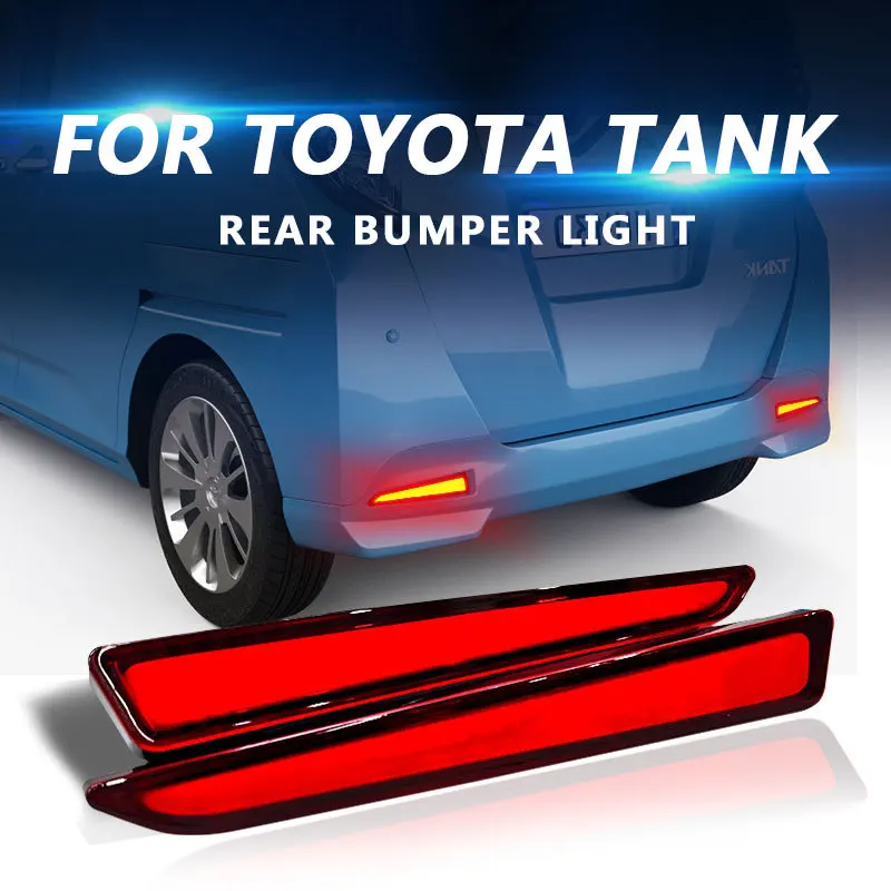 

Для TOYOTA TANK Series 2 шт. Автомобильный светодиодный отражатель заднего бампера DRL динамический указатель поворота 12 В дневные фары аксессуары для задних противотуманных фар