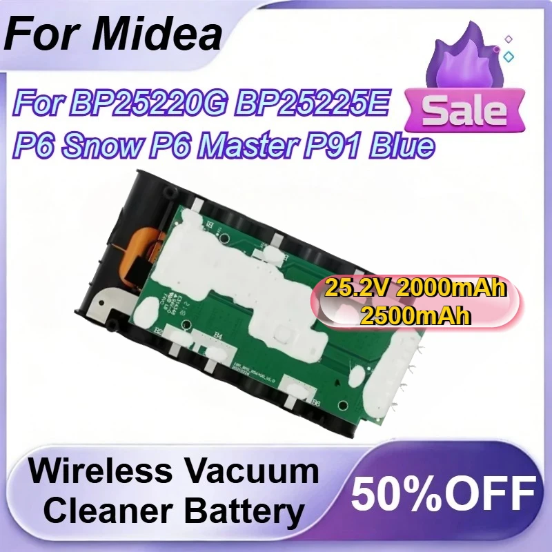 

25.2V 2000mAh 2500mAh Rechargeable Wireless Vacuum Cleaner Battery for Midea BP25220G BP25225E P6 Snow P6 Master P91 Blue