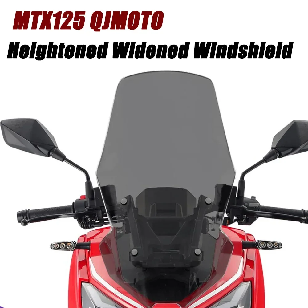 

Motorcycle Windshield For QJ Moto MTX125 125MTX MTX 125 Heightened and Widened Windshield New Front Windshield Fit QJMoto MTX