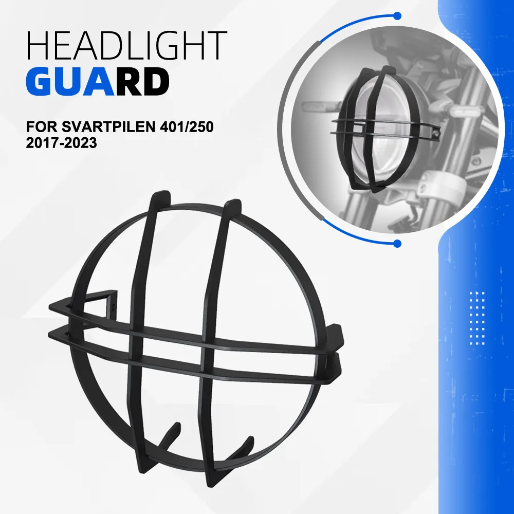 

Headlight Guard FOR HUSQVARNA SVARTPILEN 401/250 2017 2018 2019 2020 2021 2022 2023 Motorcycle Headlamp Grill Protection Cover