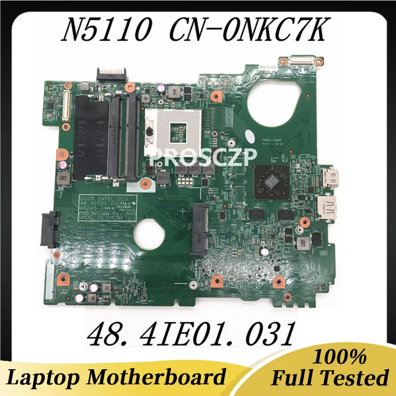 

CN-0NKC7K 0NKC7K NKC7K Free Shipping High Quality Mainboard For DELL 15R N5110 Laptop Motherboard HM67 DDR3 100% Full Tested OK