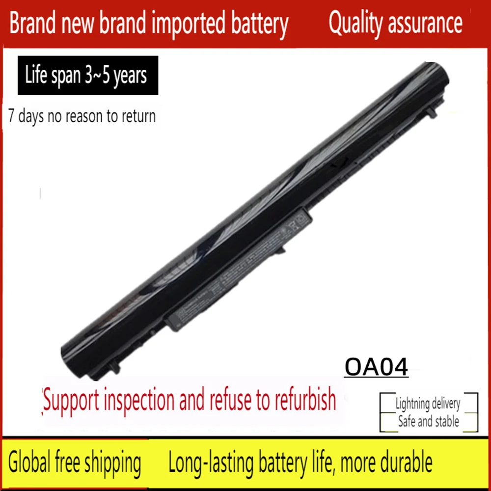 

New Laptop battery for HP OA04 TPN-F112 TPN-F113 TPN-F114 C113 C114 C116 C117 14-d004AX d010TX d011TX d014TX d015TX d018TX