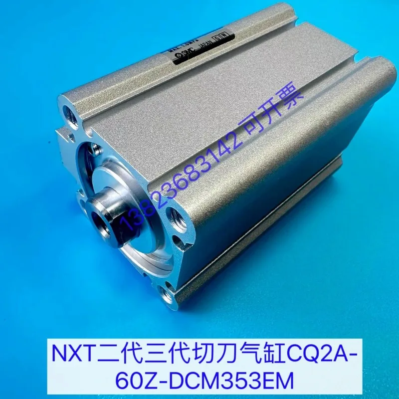 NXTM3/M6 Placement Machine Cutter Cylinder CQ2A40-60Z-DCM353EM S60016 New