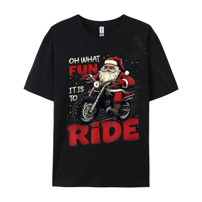 Oh What Fun It Is To Ride Funny Biker Santa On A Motorcycle T-Shirt Classical Style Men Tshirts Hot Sale T Shirt