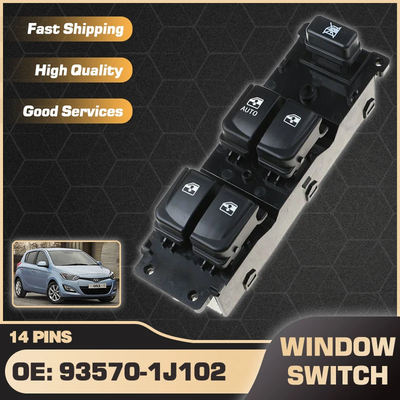 

Auto Down Front Left Car Window Control Switch For Hyundai I20 2008 2009 2010 2011 2012 2013 2014 2015 93580-1J002 93570-1J102