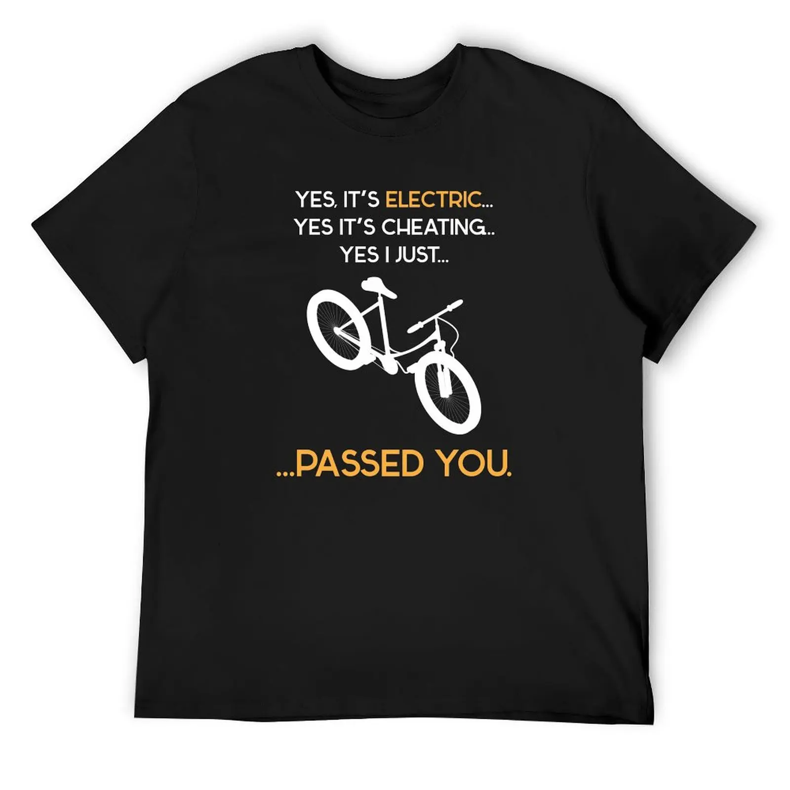 Yes, It's Electric E-Bike T-Shirt designer shirts plain cute clothes t shirts for men cotton