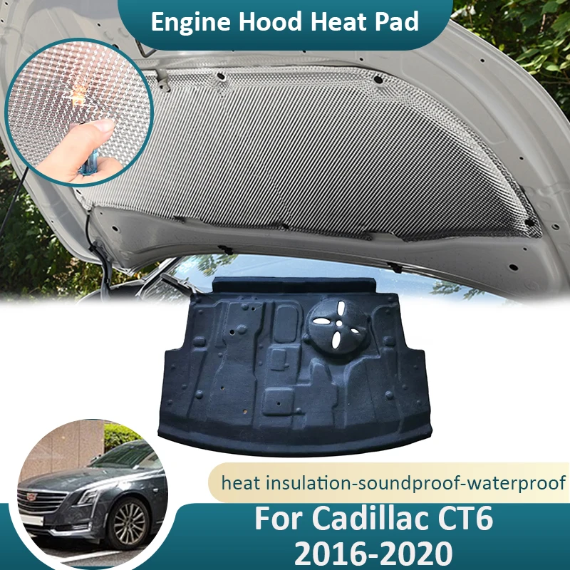 

Front Hood Engine For Cadillac CT6 MK1 2016 2017 2018 2019 2020 Sound Insulation Pad Flame Retardant Soundproof Car Accessories