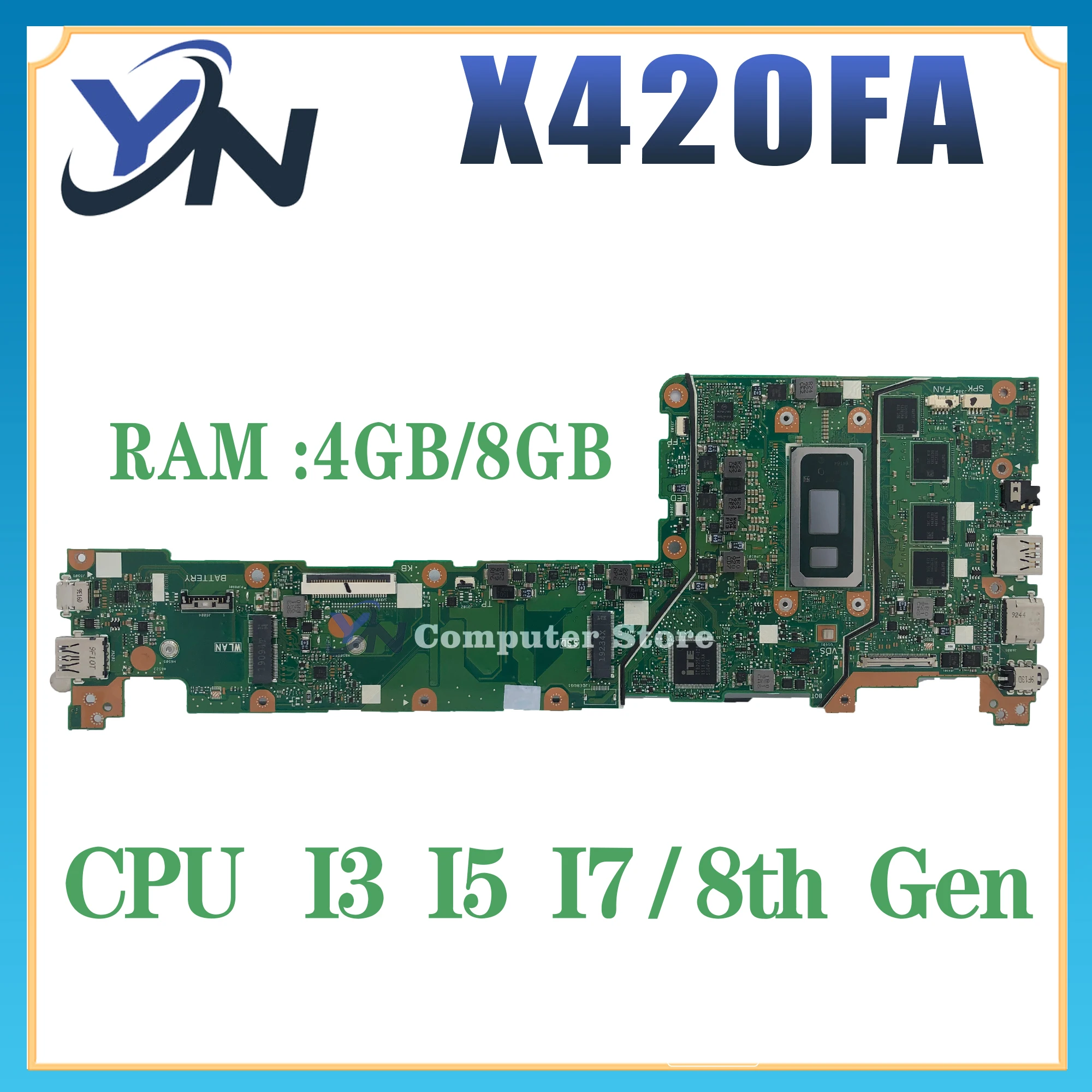 

X420FA Mainboard For ASUS VivoBook 14 X420 X420F Laptop Motherboard With I3-8145U i5-8265U I7 8GB RAM 100% Tested OK