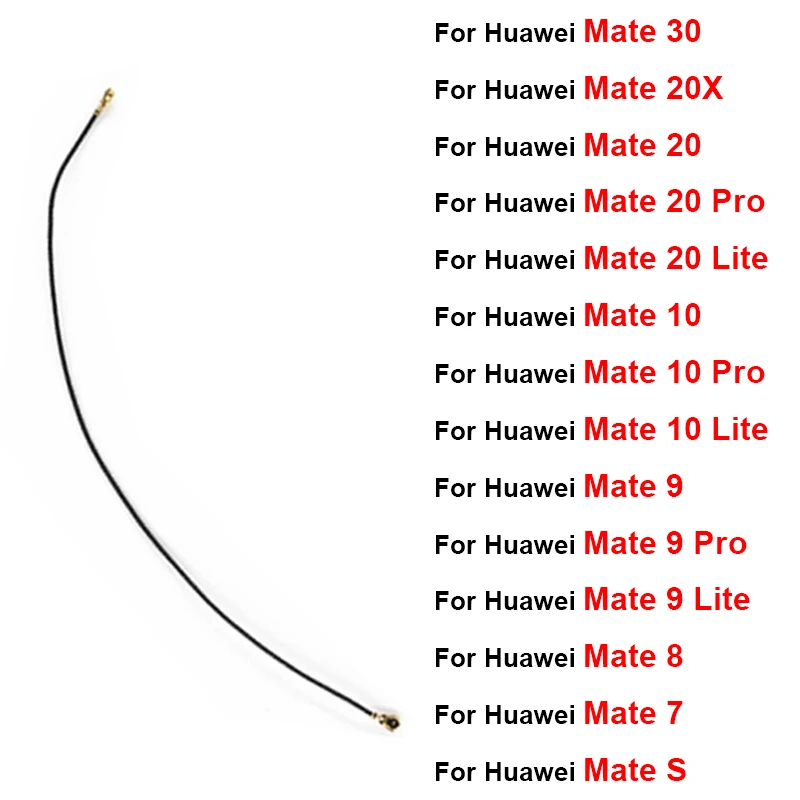 Signal Flex Cable For Huawei Mate 30 20 10 9 Lite Pro 20X 8 7 Mate S Wifi Coaxial Connector Aerial Flex Ribbon Replacement Parts